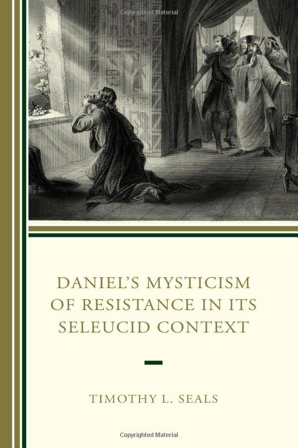 Full size book cover of Daniel’s Mysticism of Resistance in Its Seleucid Context}