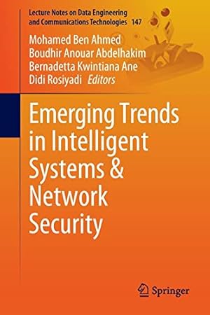 Emerging Trends in Intelligent Systems & Network Security