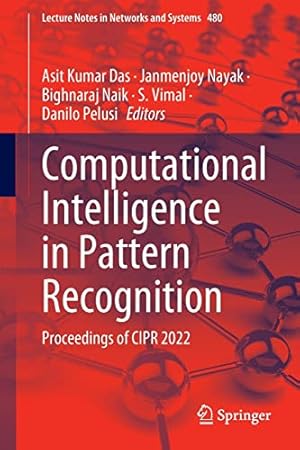 Computational Intelligence in Pattern Recognition: Proceedings of CIPR 2022