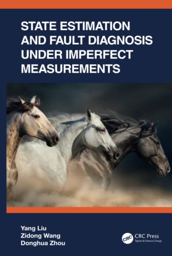 Full size book cover of State Estimation and Fault Diagnosis under Imperfect Measurements}