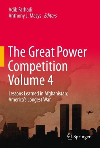 Full size book cover of The Great Power Competition Volume 4: Lessons Learned in Afghanistan: America’s Longest War}