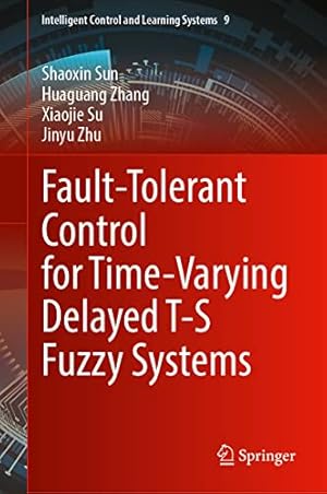 Fault-Tolerant Control for Time-Varying Delayed T-S Fuzzy Systems