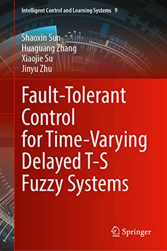 Full size book cover of Fault-Tolerant Control for Time-Varying Delayed T-S Fuzzy Systems}