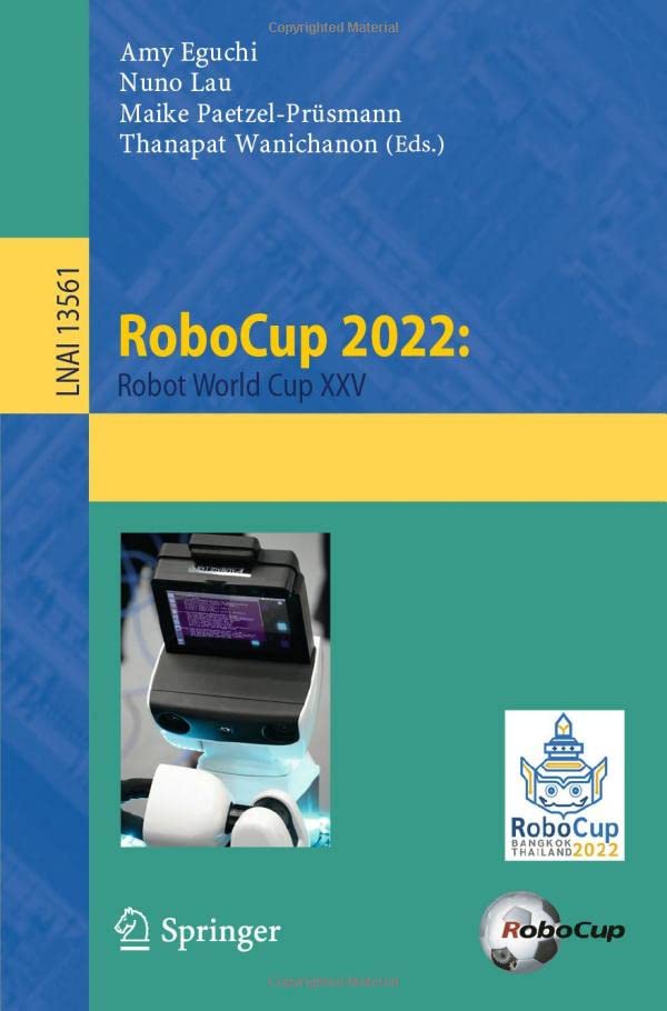 Full size book cover of RoboCup 2022: Robot World Cup XXV: Robot World Cup XXV}