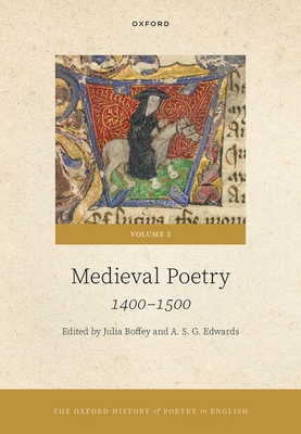 Full size book cover of The Oxford History of Poetry in English: Volume 3. Medieval Poetry: 1400-1500}