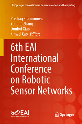 6th EAI International Conference on Robotic Sensor Networks