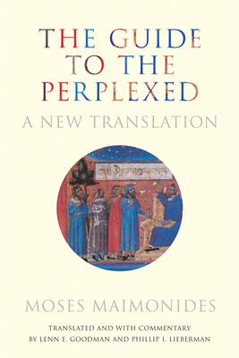 The Guide to the Perplexed: A New Translation