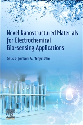 Novel Nanostructured Materials for Electrochemical Bio-sensing Applications