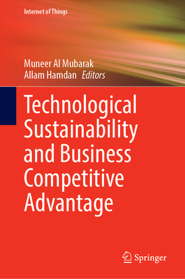 Full size book cover of Technological Sustainability and Business Competitive Advantage}