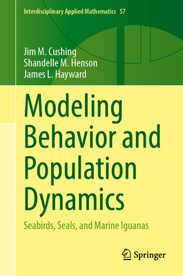 Modeling Behavior and Population Dynamics: Seabirds, Seals, and Marine Iguanas