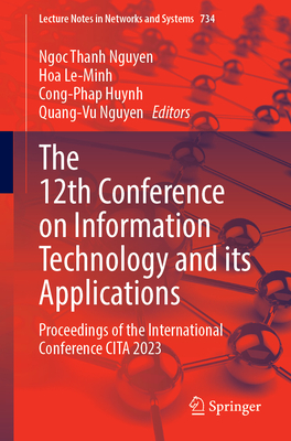 The 12th Conference on Information Technology and Its Applications: Proceedings of the International Conference CITA 2023