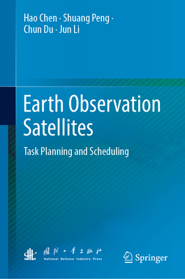 Full size book cover of Earth Observation Satellites: Task Planning and Scheduling}