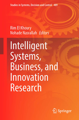 Intelligent Systems, Business, and Innovation Research