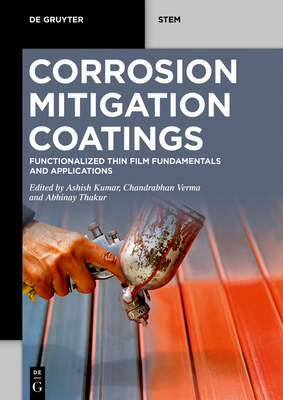 Full size book cover of Corrosion Mitigation Coatings: Functionalized Thin Film Fundamentals and Applications}