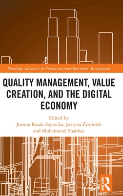 Full size book cover of Quality Management, Value Creation, and the Digital Economy}