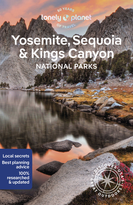 Full size book cover of Lonely Planet Yosemite, Sequoia & Kings Canyon National Parks}