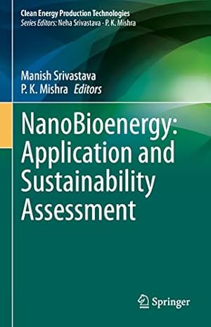 NanoBioenergy: Application and Sustainability Assessment