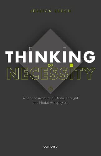 Full size book cover of Thinking of Necessity: A Kantian Account of Modal Thought and Modal Metaphysics}