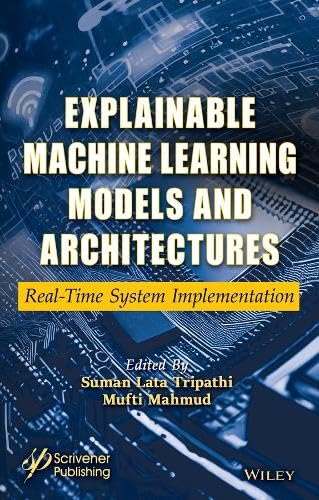 Full size book cover of Explainable Machine Learning Models and Architectures}