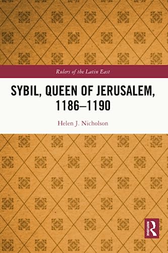 Full size book cover of Sybil, Queen of Jerusalem, 1186–1190}