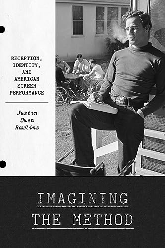 Full size book cover of Imagining the Method: Reception, Identity, and American Screen Performance}