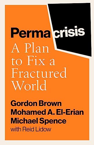 Full size book cover of Permacrisis: A Plan to Fix a Fractured World}