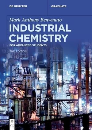 Industrial Chemistry: for Advanced Students