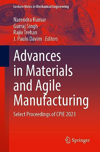 Full size book cover of Advances in Materials and Agile Manufacturing: Select Proceedings of CPIE 2023}