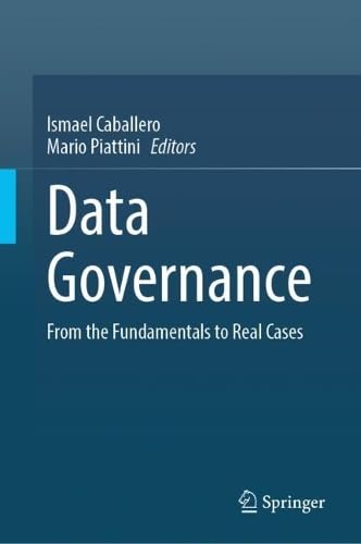 Full size book cover of Data Governance: From the Fundamentals to Real Cases}