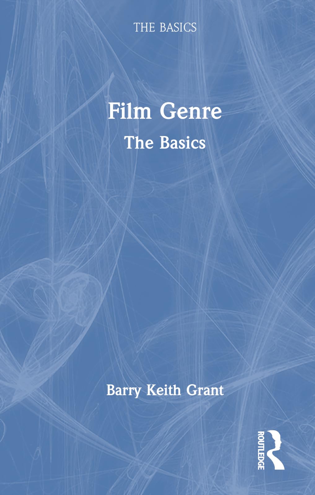 Full size book cover of Film Genre: The Basics}