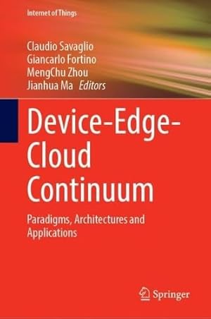 Device-Edge-Cloud Continuum: Paradigms, Architectures and Applications