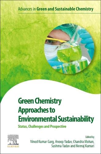 Full size book cover of Green Chemistry Approaches to Environmental Sustainability: Status, Challenges and Prospective}