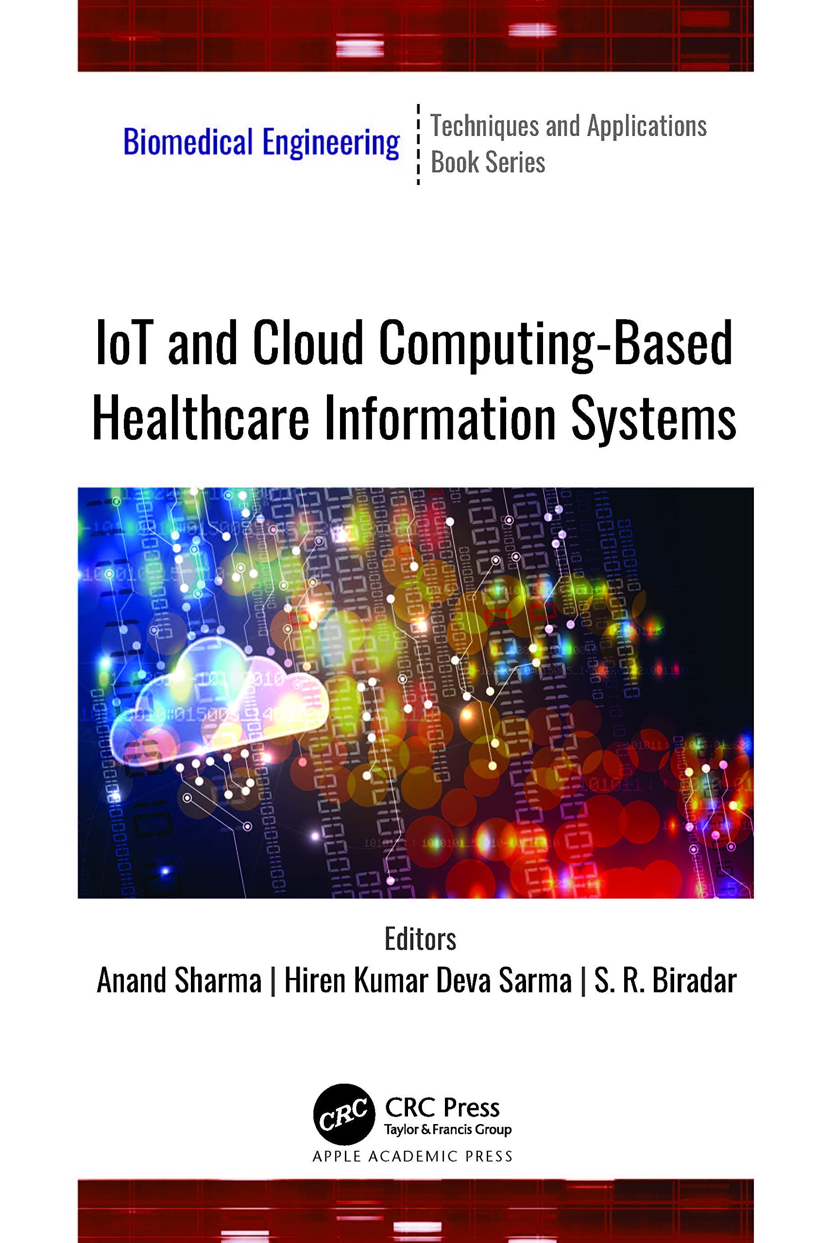 Full size book cover of IoT and Cloud Computing-Based Healthcare Information Systems}