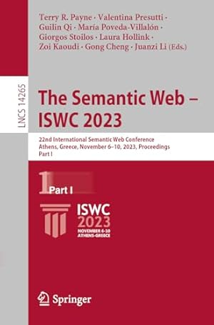 The Semantic Web – ISWC 2023: 22nd International Semantic Web Conference, Athens, Greece, November 6–10, 2023, Proceedings, Part I