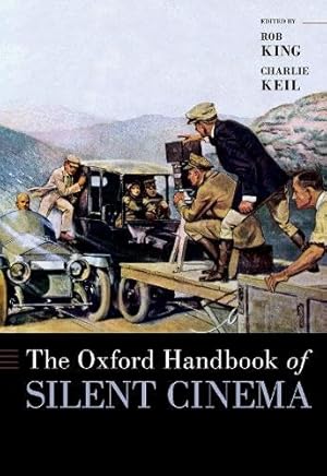 The Oxford Handbook of Silent Cinema