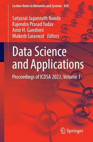 Data Science and Applications: Proceedings of ICDSA 2023, Volume 1