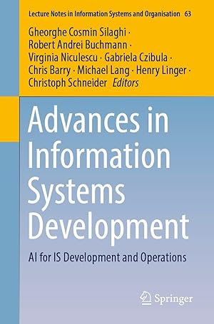 Advances in Information Systems Development: AI for IS Development and Operations