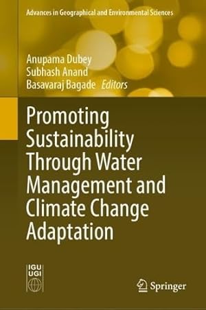 Promoting Sustainability Through Water Management and Climate Change Adaptation