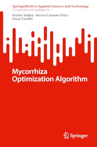 Mycorrhiza Optimization Algorithm