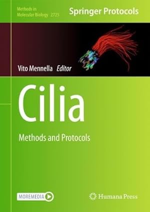 Cilia: Methods and Protocols