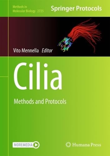 Cilia: Methods and Protocols