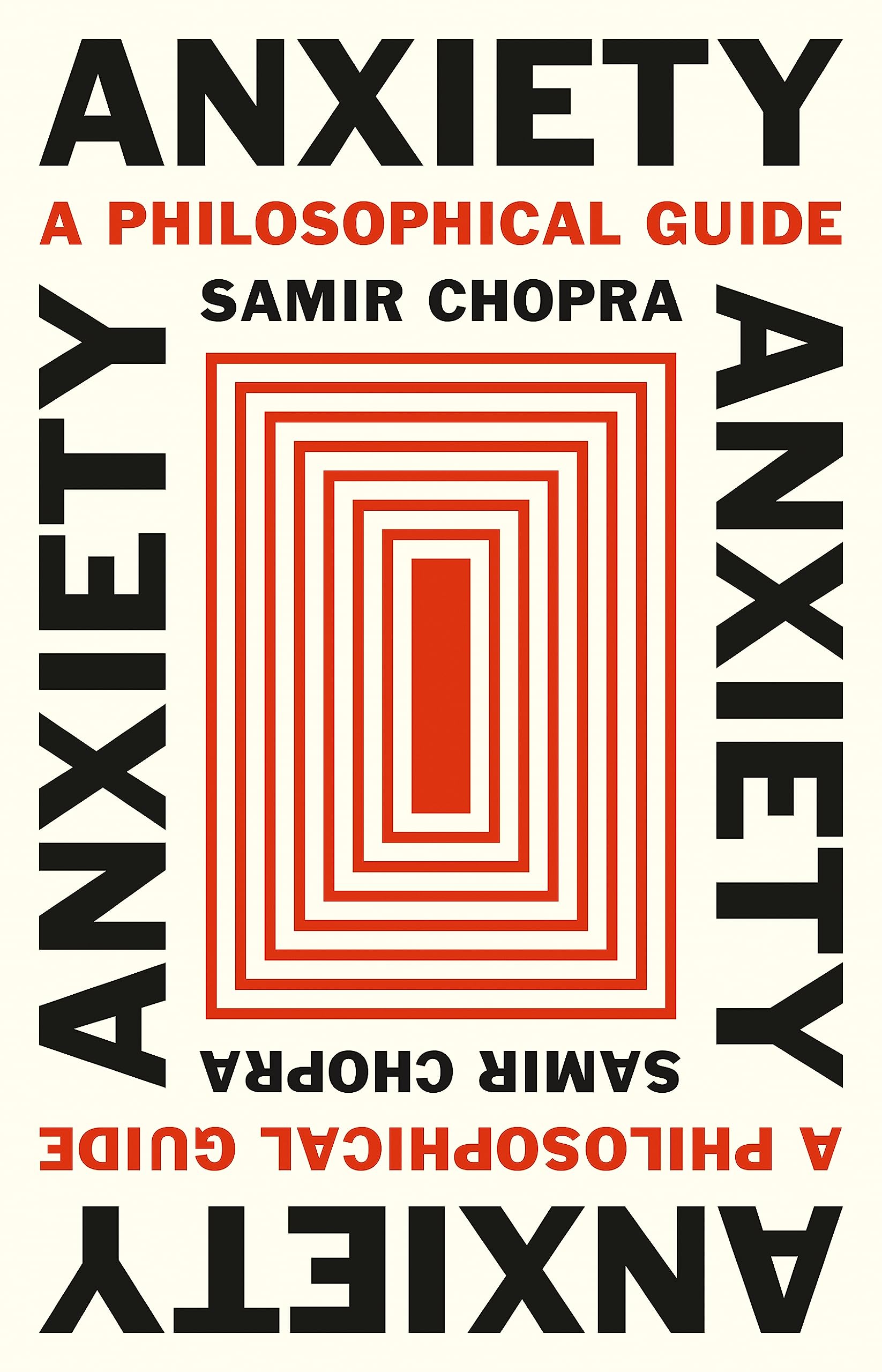 Full size book cover of Anxiety: A Philosophical Guide}