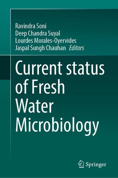 Current Status of Fresh Water Microbiology