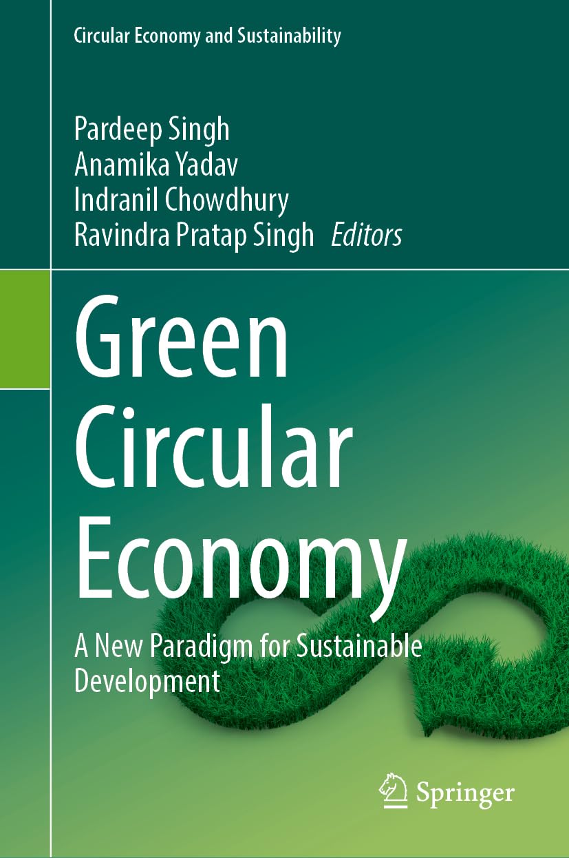 Green Circular Economy: A New Paradigm for Sustainable Development