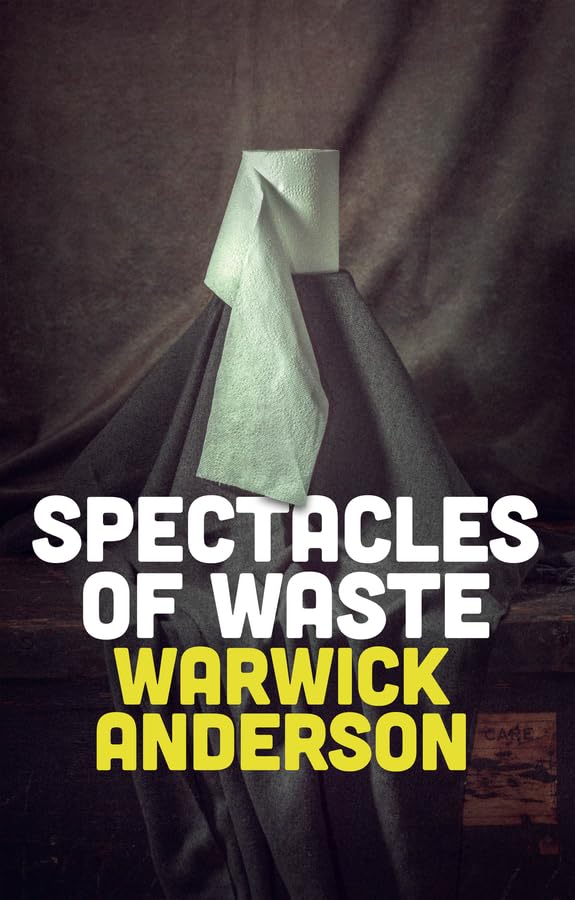 Full size book cover of Spectacles of Waste}