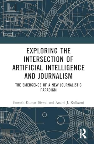 Exploring the Intersection of Artificial Intelligence and Journalism