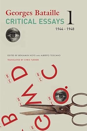 Critical Essays: Volume 1: 1944–1948