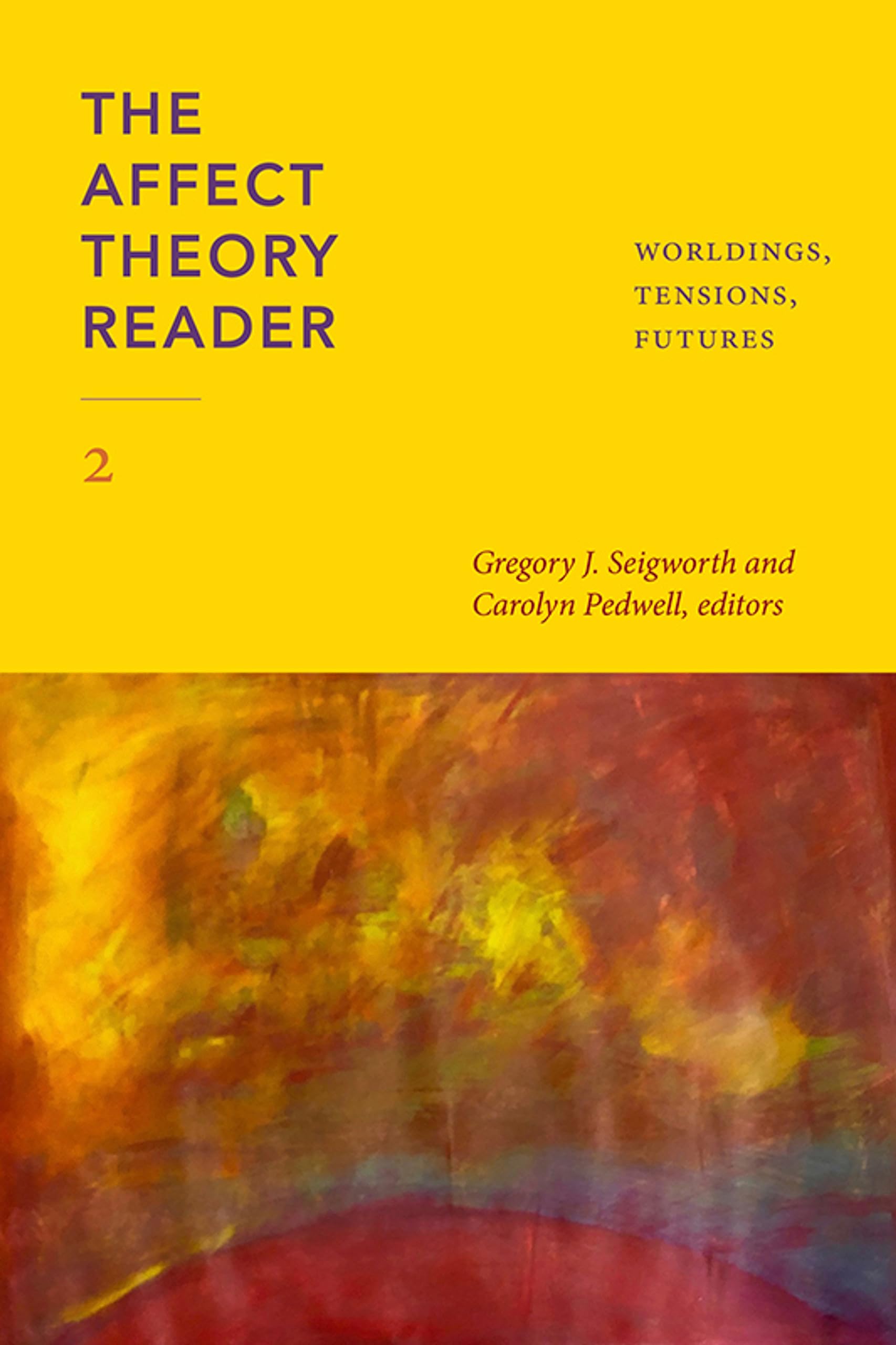 Full size book cover of The Affect Theory Reader 2: Worldings, Tensions, Futures}