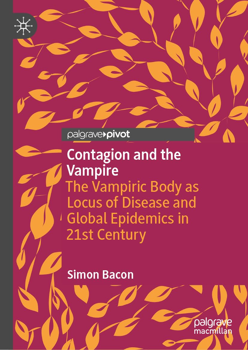 Full size book cover of Contagion and the Vampire: The Vampiric Body as Locus of Disease and Global Epidemics in 21st Century}