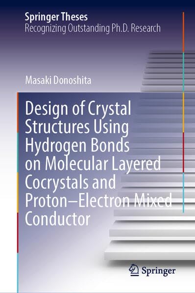 Design of Crystal Structures Using Hydrogen Bonds on Molecular-Layered Cocrystals and Proton–Electron Mixed Conductor